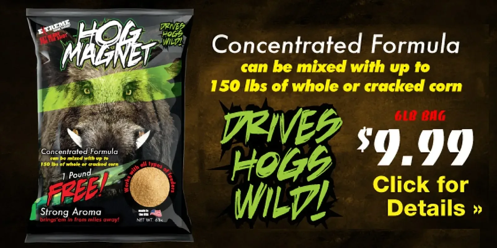 Hog Magnet Product bag a concentrated formula that drives hogs wild